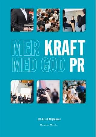 Mer kraft med god PR 9788271462987 Ulf-Arvid Mejlænder Brukte bøker