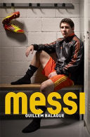 Messi 9781409146599 Guillem Balague Brukte bøker
