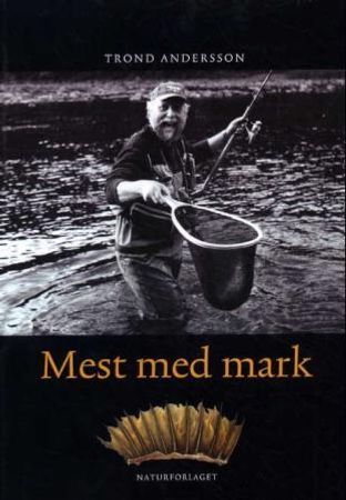 Mest med mark 9788276433067 Trond Andersson Brukte bøker