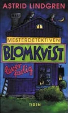 Mesterdetektiven Blomkvist lever farlig 9788210036293 Astrid Lindgren Brukte bøker