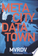 Metacity Datatown 9789064503719 Winy Maas MVRDV (Firm) Brukte bøker