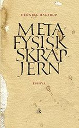 Metafysisk skrapjern 9788205386068 Henning Hagerup Brukte bøker
