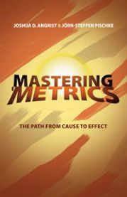 Metrics - How Economists Learn about Cause and Effect 9780691152844 Joshua D. Angrist Jorn-Steffen Pischke Brukte bøker