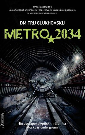 Metro 2034 9788203370663 Dmitrij Glukhovskij Brukte bøker