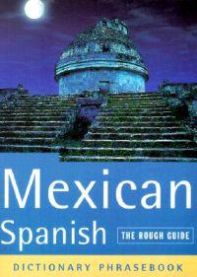 Mexican Spanish Phrasebook 9781858286099  Brukte bøker