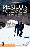 Mexico's Volcanoes 9780898867985 R. J. Secor Brukte bøker
