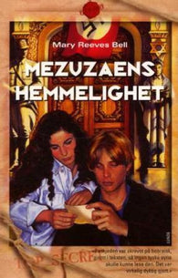 Mezuzaens hemmelighet 9788252045420 Mary Reeves Bell Brukte bøker