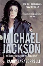 Michael Jackson: The Magic, the Madness, the Whole Story, 1958-2009 9780330515658 J. Randy Taraborrelli Brukte bøker