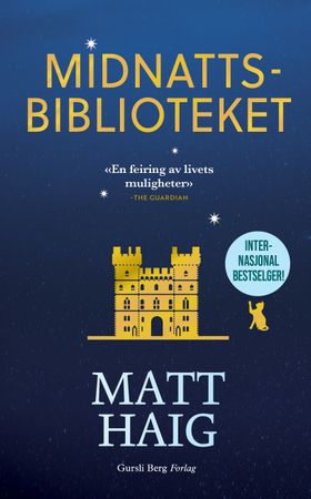 Midnattsbiblioteket 9788284321158 Matt Haig Brukte bøker