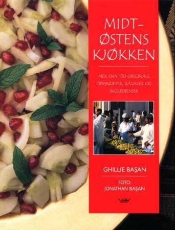 Midtøstens kjøkken 9788249600472 Ghillie Basan Brukte bøker