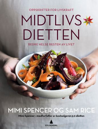 Midtlivsdietten 9788205507081 Mimi Spencer Sam Rice Brukte bøker