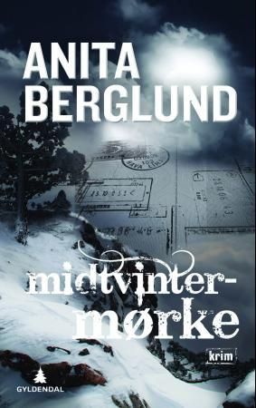 Midtvintermørke 9788205403864 Anita Berglund Brukte bøker
