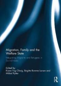 Migration, Family and the Welfare State 9780415754637  Brukte bøker