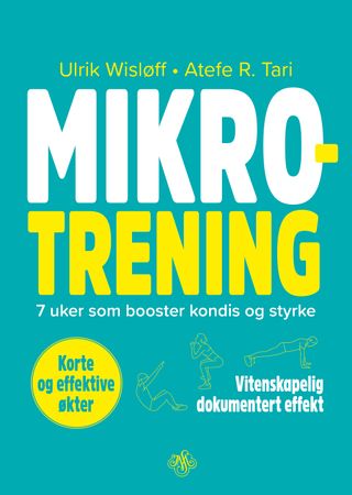 Mikrotrening 9788272018947 Ulrik Wisløff Atefe R. Tari Brukte bøker