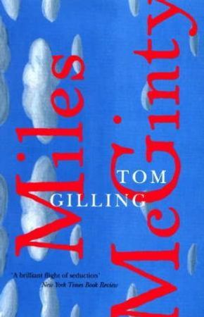 Miles McGinty 9780755302123 Tom Gilling Brukte bøker