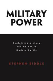 Military Power 9780691128023 Stephen Biddle Brukte bøker