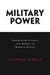 Military Power 9780691128023 Stephen Biddle Brukte bøker