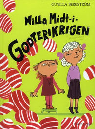 Milla midt i godterikrigen 9788202143572 Gunilla Bergström Brukte bøker