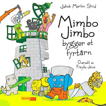 Mimbo Jimbo bygger et fyrtårn 9788241913303 Jakob Martin Strid Brukte bøker