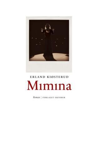 Mimina 9788249508815 Erland Kiøsterud Brukte bøker