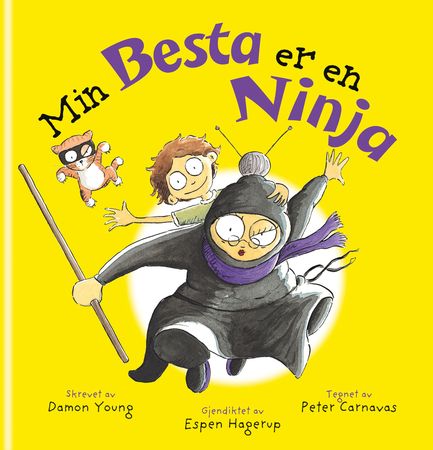 Min besta er en ninja 9788242959522 Damon Young Brukte bøker