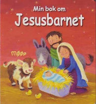 Min bok om Jesusbarnet 9788282490634 Victoria Tebbs Brukte bøker