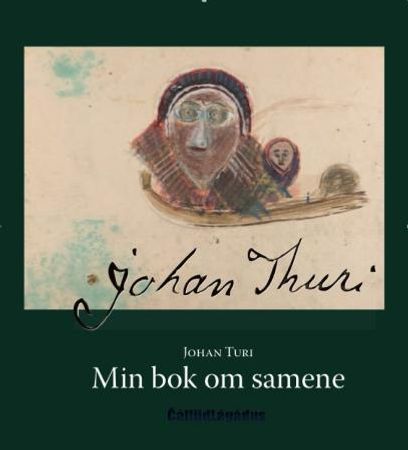 Min bok om samene 9788282630627 Johan Turi Brukte bøker