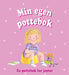 Min egen pottebok 9788278224168 Kathryn Smith Brukte bøker