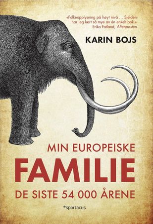 Min europeiske familie 9788243011564 Karin Bojs Brukte bøker