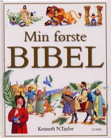 Min første bibel 9788252034011 Kenneth N. Taylor Brukte bøker