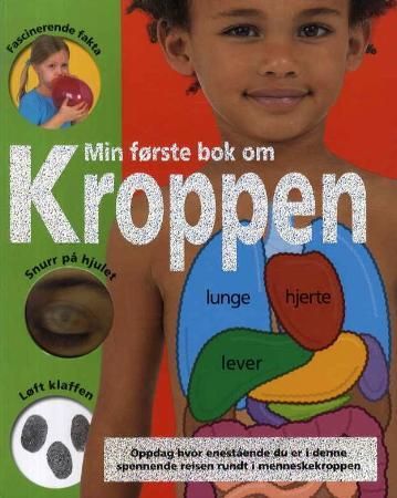 Min første bok om kroppen 9788278228326  Brukte bøker