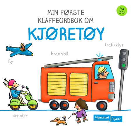 Min første klaffeordbok om kjøretøy 9788241917042  Brukte bøker