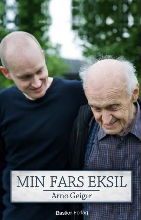 Min fars eksil 9788290583113 Arno Geiger Brukte bøker