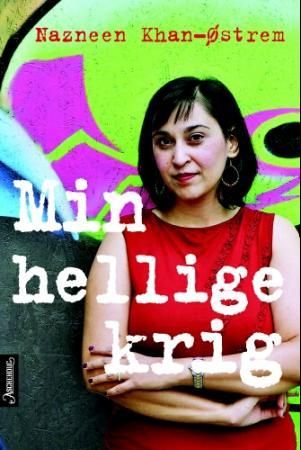 Min hellige krig 9788203229633 Nazneen Khan Brukte bøker
