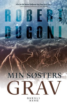 Min søsters grav 9788293311218 Robert Dugoni Brukte bøker