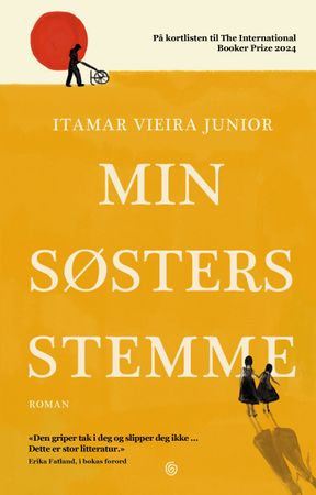 Min søsters stemme 9788248934868 Itamar Vieira Junior Brukte bøker