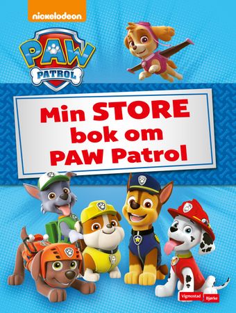 Min store bok om Paw Patrol 9788241964039  Brukte bøker