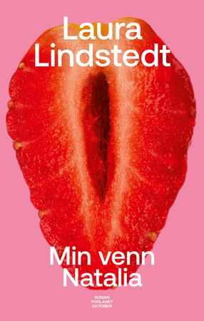 Min venn Natalia 9788249522071 Laura Lindstedt Brukte bøker