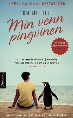 Min venn pingvinen 9788203372469 Tom Michell Brukte bøker