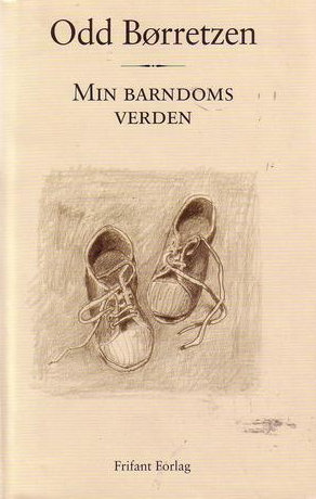 Min barndoms verden (Innbundet) - Bokia.no
