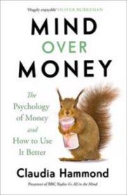 Mind Over Money 9781782112068 Claudia Hammond Brukte bøker