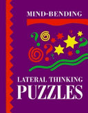 Mind-bending Lateral Thinking Puzzles 9781899712069 Jenny Lynch Brukte bøker