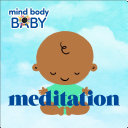 Mind Body Baby: Meditation 9781250244253 Imprint Brukte bøker