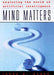 Mind Matters 9780345412409 James P. Hogan Brukte bøker