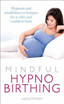 Mindful Hypnobirthing 9780091954598 Sophie Fletcher Brukte bøker