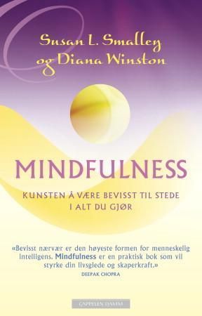 Mindfulness 9788202408275 Susan L. Smalley Diana Winston Brukte bøker