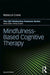 Mindfulness-based Cognitive Therapy 9781138643222 Rebecca Crane Brukte bøker