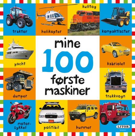 Mine 100 første maskiner 9788242969415  Brukte bøker