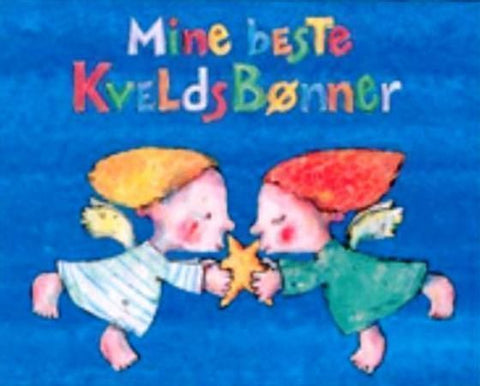 Mine beste kveldsbønner 9788271127527  Brukte bøker