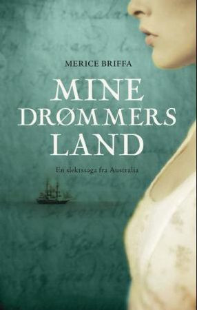 Mine drømmers land 9788282111270 Merice Briffa Brukte bøker